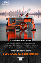 Load image into Gallery viewer, iQ228CYCLONE 7" Dry Cut Tile Saw BUNDLE