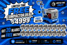 Load image into Gallery viewer, WORLD FAMOUS FREE COMPACTOR DEAL!!! BUY A CASE OF BLADES &amp; GET A FREE BR2750 Reversible Compactor!! LIMITED TIME DEAL!!