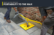 Load image into Gallery viewer, MVP Paver Vac Ergo Assist Package