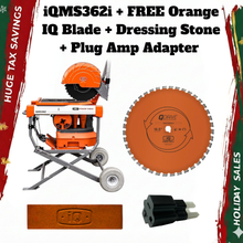 Load image into Gallery viewer, iQMS362i Get a FREE 16.5&quot; ORANGE Q-Drive Blade + Dressing Stone + Plug Amp Adapter -  SAVINGS UP TO $500 IN GIVEAWAYS!
