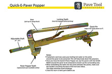 Load image into Gallery viewer, Quick-E-Paver Popper