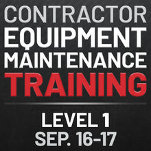 Load image into Gallery viewer, September Contractor Maintenance Training Sign-Up